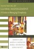 The Blackwell Handbook of Global Management - A Guide to Managing Complexity (Paperback, New Ed) - Henry W Lane Photo