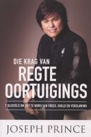 Photo of Die Krag Van Regte Oortuigings (Afrikaans Paperback) - Joseph Prince