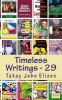 Timeless Writings - 29 (Paperback) - Tatay Jobo Elizes Pub Photo