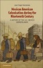 Mexican American Colonization During the Nineteenth Century - A History of the U.S.-Mexico Borderlands (Hardcover, New) - Jose Angel Hernandez Photo
