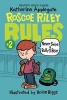 Roscoe Riley Rules #2: Never Swipe a Bully's Bear (Paperback) - Katherine Applegate Photo