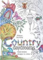 Photo of Country Daydreams - Hand Drawn Designs to Colour in (Paperback) - Monique Day Wilde