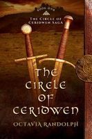 Photo of The Circle of Ceridwen - Book One of the Circle of Ceridwen Saga (Paperback) - Octavia Randolph