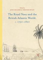 Photo of The Royal Navy and the British Atlantic World c. 1750-1820 2016 (Hardcover 1st Ed. 2016) - John McAleer