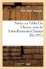 Notice Sur L'Abbe Du Chesne, Cure de Notre-Dame-Des-Champs (French, Paperback) - Paul Emile Fauvage Photo