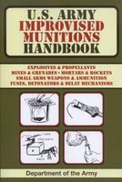 Photo of U.S. Army Improvised Munitions Handbook (Paperback) - United States Department of the Army Allocations Committee