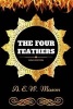 The Four Feathers - By A. E. W. Mason - Illustrated (Paperback) - A E W Mason Photo