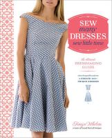 Photo of Sew Many Dresses Sew Little Time: the Ultimate Dressmaking Guide (Spiral bound) - Tanya Whelan