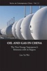 Oil and Gas in China - The New Energy Superpower's Relations with its Region (Hardcover) - Lim Tai Wei Photo