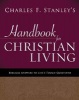 's Handbook for Christian Living - Biblical Answers to Life's Tough Questions (Paperback) - Charles Stanley Photo