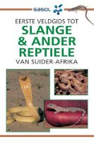 Photo of Eerste Veldgids Tot Slange & Ander Reptiele Van Suider-Afrika (Afrikaans Paperback) - Tracey Hawthorne