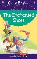 Photo of The Enchanted Shoes (Paperback) - Enid Blyton