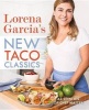 's New Taco Classics (Hardcover) - Lorena Garcia Photo