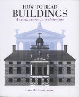 Photo of How to Read Buildings - A Crash Course in Architecture (Paperback) - Carol Davidson Cragoe