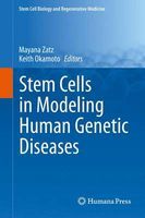 Photo of Stem Cells in Modeling Human Genetic Diseases 2015 (Hardcover) - Mayana Zatz