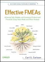 Photo of Effective FMEAs - Achieving Safe Reliable and Economical Products and Processes Using Failure Mode and Effects Analysis