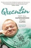 Not All Superheroes Wear Capes (Paperback) - Quentin Kenihan Photo
