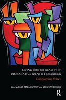 Photo of Living with the Reality of Dissociative Identity Disorder - Campaigning Voices (Paperback) - Xenia Bowlby