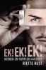 Ek! Ek! Ek! Herken en hanteer narsiste (Afrikaans, Paperback) - Riette Rust Photo