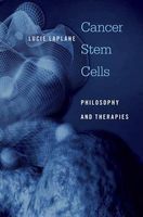Photo of Cancer Stem Cells - Philosophy and Therapies (Hardcover) - Lucie Laplane