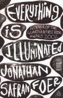Photo of Everything is Illuminated (Paperback New Ed) - Jonathan Safran Foer