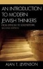 An Introduction to Modern Jewish Thinkers - From Spinoza to Soloveitchik (Hardcover, 2nd Revised edition) - Alan T Levenson Photo