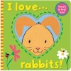 I Love... Rabbits! (Novelty book) - Jane Massey Photo