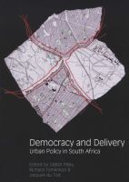 Photo of Democracy and Delivery - Urban Policy in South Africa (Paperback) - Udesh Pillay