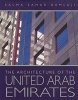 The Architecture of the United Arab Emirates (Hardcover) - SSamar Damluji Photo
