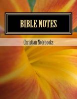 Photo of Bible Notes - 108 Lined Pages 6x9 (Paperback) - Christian Notebooks