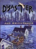 Disaster and Resistance - Political Economics (Paperback) - Seth Tobocman Photo
