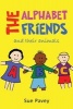 The Alphabet Friends and Their Animals (Paperback) - Sue Pavey Photo