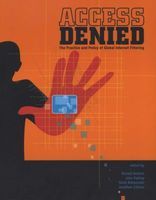 Photo of Access Denied - The Practice and Policy of Global Internet Filtering (Paperback) - Ronald Deibert