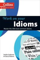 Photo of Collins Work on Your... - Idioms: B1-C2 (Paperback) - Sandra Anderson