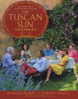 Photo of The Tuscan Sun Cookbook - Recipes from Our Italian Kitchen (Hardcover) - Frances Mayes