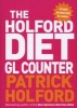 The Holford Diet GL Counter (Paperback, 2nd Revised edition) - Patrick Holford Photo