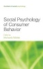 Social Psychology of Consumer Behavior (Hardcover, New) - Michaela Wanke Photo