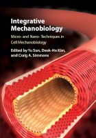 Photo of Integrative Mechanobiology - Micro- and Nano- Techniques in Cell Mechanobiology (Hardcover) - Yu Sun
