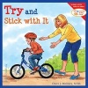 Try and Stick with it (Paperback) - Cheri J Meiners Photo