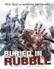Buried in Rubble - True Stories of Surviving Earthquakes (Paperback) - Terry Collins Photo