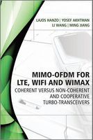 Photo of MIMO-OFDM for LTE WIFI and WIMAX - Coherent Versus Non-Coherent and Cooperative Turbo-Transceivers (Hardcover) - Lajos