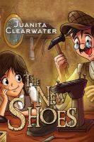 Photo of The New Shoes (Paperback) - Juanita Clearwater