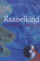 Photo of Raaiselkind (Afrikaans Paperback) - Annelie Botes
