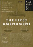 Photo of First Amendment - Live Recordings and Transcripts of the Oral Arguments Made Before the Supreme Court in Sixteen Key