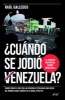 Acuando Se Jodia Venezuela? (English, Spanish, Paperback) - Raul Gallegos Photo