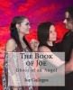 The Book of Joe - Ghost of an Angel (Paperback) - MR Joe C Gallegos Photo