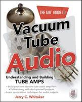 Photo of TAB Guide to Vacuum Tube Audio: Understanding and Building Tube Amps (Paperback New) - Jerry C Whitaker