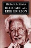 Dialogue with Erik Erikson (Paperback, New edition) - Erik H Erikson Photo