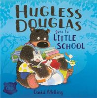 Photo of Hugless Douglas Goes to Little School (Paperback) - David Melling