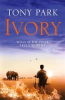 Photo of Ivory (Paperback) - Tony Park